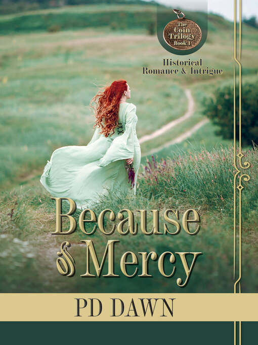Title details for BECAUSE OF MERCY by PD DAWN - Available